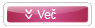 Vec zadetkov